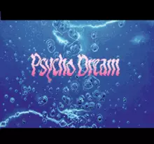 Image n° 1 - screenshots  : Psycho Dream